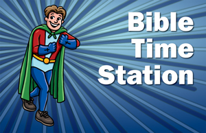 Bible Time Station Poster