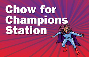 Chow for Champions Station Poster