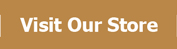 Visit Our Store button