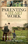 Parenting is Heart Work Book