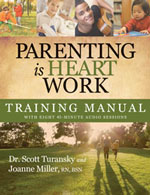 Parenting is Heart Work Training Manual