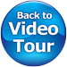 Back to Video Tour Button