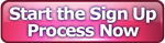 Start the Sign Up Process Now button
